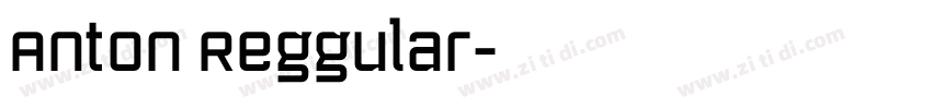 Anton Reggular字体转换